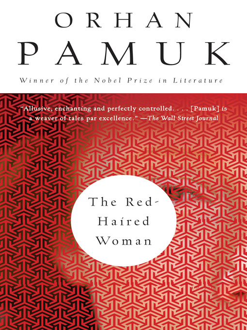 Title details for The Red-Haired Woman by Orhan Pamuk - Wait list